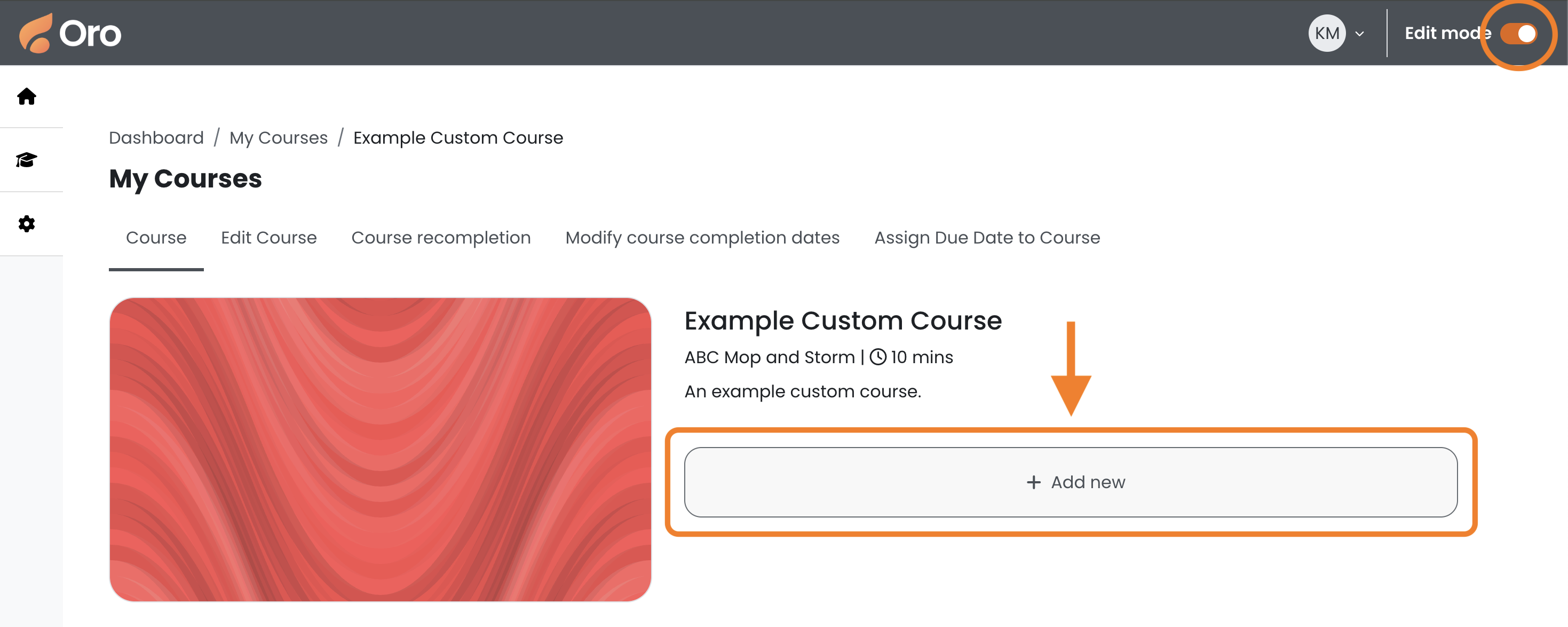 7 - The course page in Edit Mode, indicating the Edit Mode toggle and the Add New button.png
