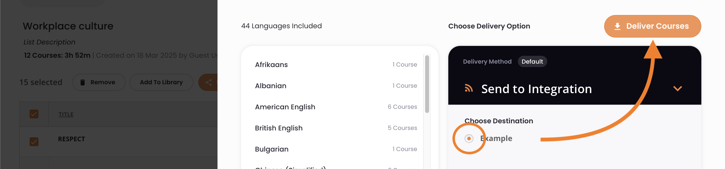 7 - The delivery destination is selected and the Deliver Courses button is indicated.png