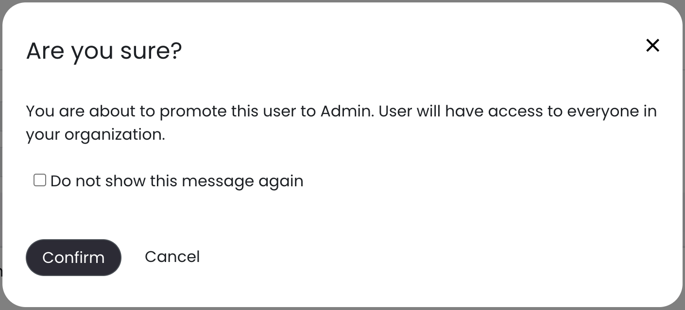 5 - Confirmation prompt when promoting a user to Admin.png