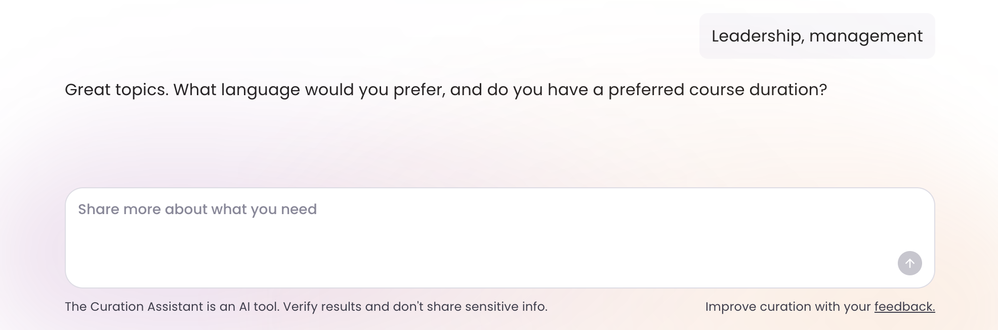 5 - The Curation Assistant asks for preferred language and duration.png
